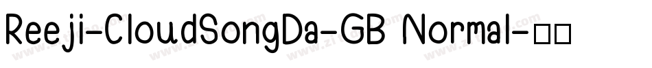 Reeji-CloudSongDa-GB Normal字体转换